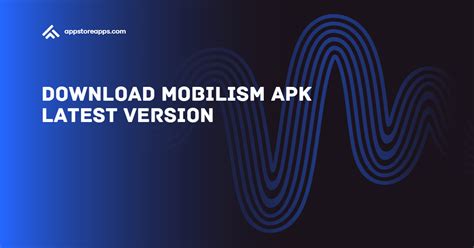 Mobilism v2.1.0.27 for Android .